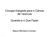 cirurgia_alargada_para_cancer_visicula.jpg